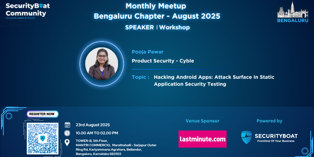 SecurityBoat Community Meetup (Bangalore) - August 2025
